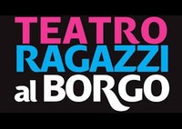 Teatro Ragazzi al Borgo