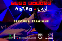 Teen Parade - Astrolav: il mondo del lavoro spiegato ai più giovani