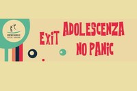 Exit adolescenza NO Panic!